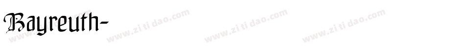 Bayreuth字体转换