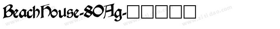 BeachHouse-8OAg字体转换