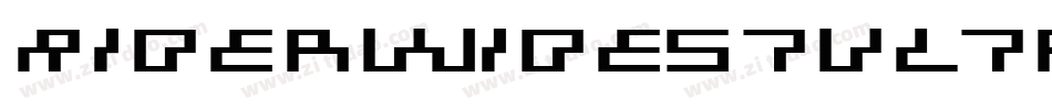 RiderWidestUltraExpandedBold-Pre7字体转换 RiderWidestUltraExpandedBold-Pre7字体转换