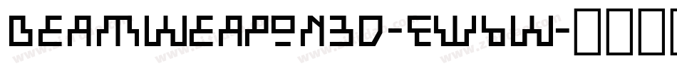 BeamWeapon3D-Ew6W字体转换