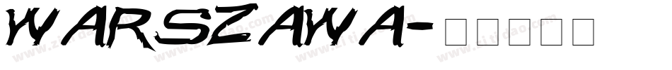 Warszawa字体转换