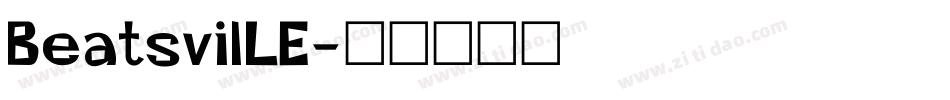 BeatsvilLE字体转换