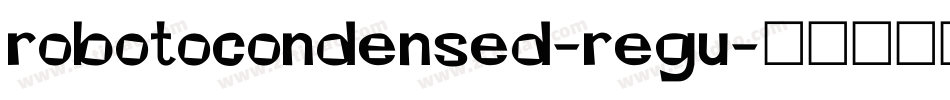 robotocondensed-regu字体转换