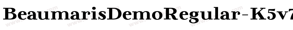 BeaumarisDemoRegular-K5v7字体转换