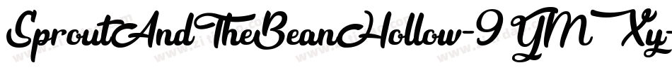 SproutAndTheBeanHollow-9YMXy字体转换 SproutAndTheBeanHollow-9YMXy字体转换