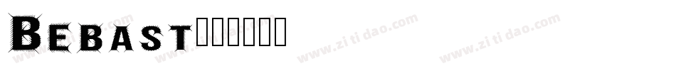 Bebast字体转换