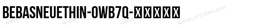 BebasNeueThin-owB7q字体转换