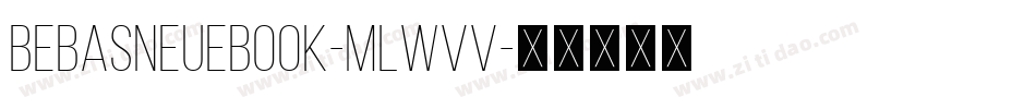 BebasNeueBook-mLWvV字体转换