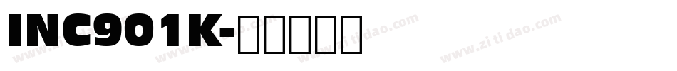 INC901K字体转换