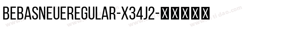 BebasNeueRegular-X34j2字体转换