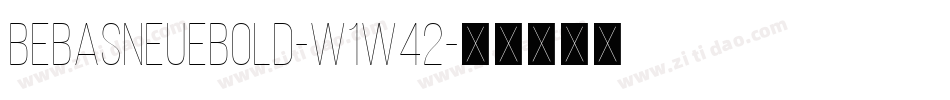 BebasNeueBold-w1w42字体转换