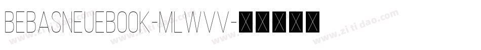 BebasNeueBook-mLWvV字体转换