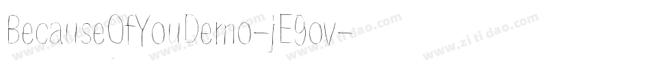 BecauseOfYouDemo-jE9ov字体转换