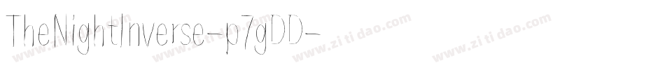 TheNightInverse-p7gDD字体转换