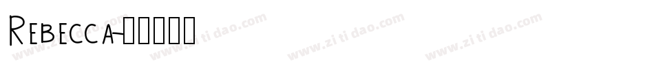 Rebecca字体转换
