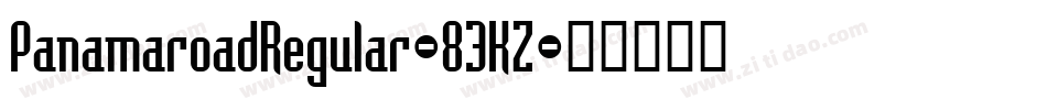 PanamaroadRegular-83KZ字体转换