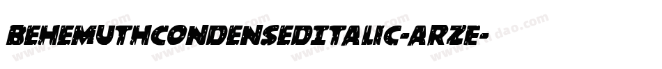 BehemuthCondensedItalic-aRzE字体转换