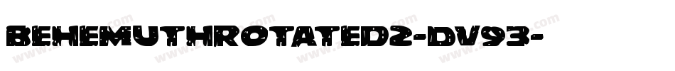 BehemuthRotated2-Dv93字体转换