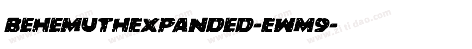 BehemuthExpanded-EwM9字体转换
