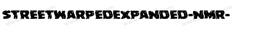 StreetWarpedExpanded-nMR字体转换