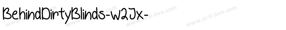 BehindDirtyBlinds-w2Jx字体转换