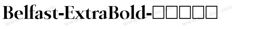 Belfast-ExtraBold字体转换