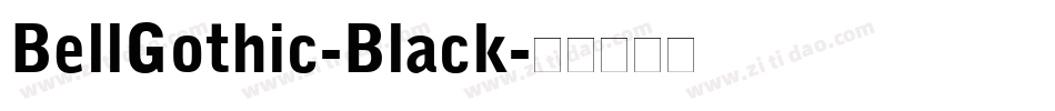 BellGothic-Black字体转换