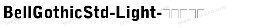 BellGothicStd-Light字体转换