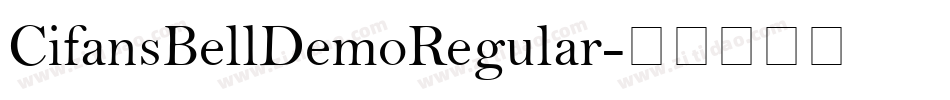 CifansBellDemoRegular字体转换