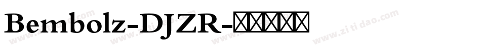 Bembolz-DJZR字体转换