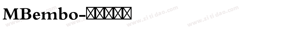 MBembo字体转换