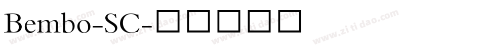 Bembo-SC字体转换
