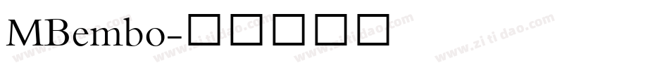 MBembo字体转换