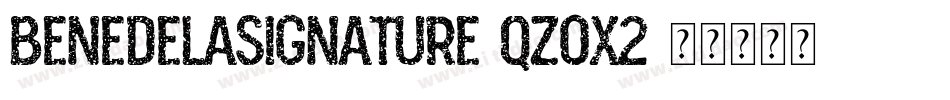 Benedelasignature-qZox2字体转换