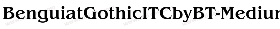 BenguiatGothicITCbyBT-Medium字体转换