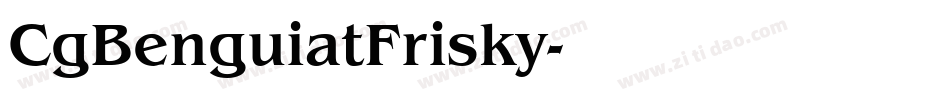 CgBenguiatFrisky字体转换