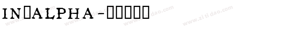 IN_ALPHA字体转换