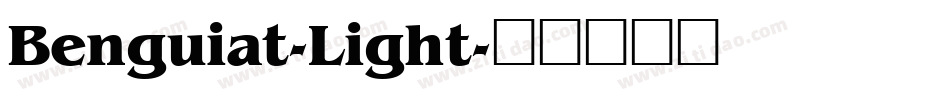 Benguiat-Light字体转换
