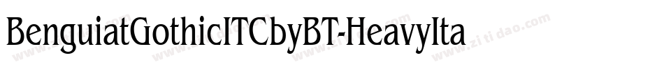 BenguiatGothicITCbyBT-HeavyItal字体转换