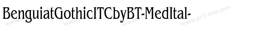 BenguiatGothicITCbyBT-MedItal字体转换