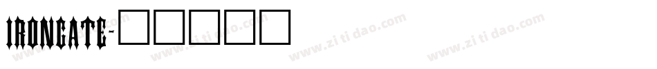 IRONGATE字体转换