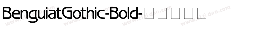 BenguiatGothic-Bold字体转换