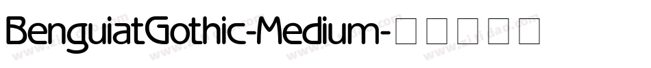 BenguiatGothic-Medium字体转换