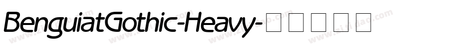 BenguiatGothic-Heavy字体转换