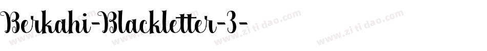 Berkahi-Blackletter-3字体转换