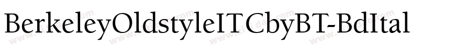 BerkeleyOldstyleITCbyBT-BdItal字体转换