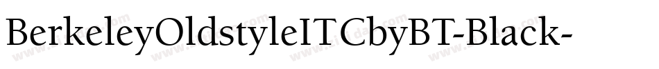 BerkeleyOldstyleITCbyBT-Black字体转换