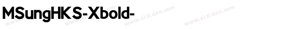 MSungHKS-Xbold字体转换