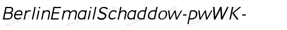BerlinEmailSchaddow-pwWK字体转换