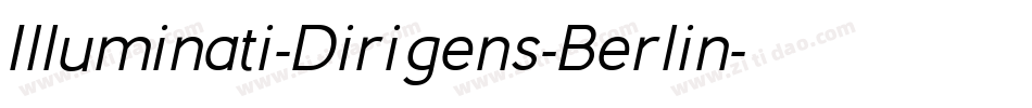 Illuminati-Dirigens-Berlin字体转换